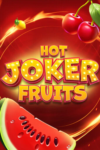 Hot Joker Fruits играть демо | Слотозал без регистрации