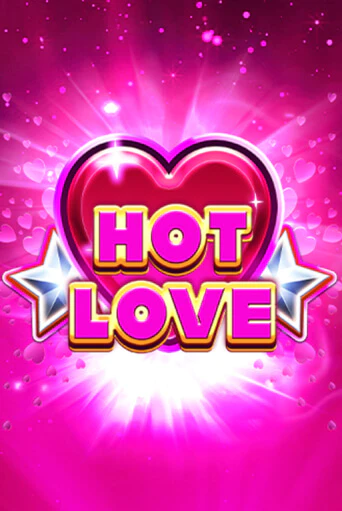 Hot Love играть демо | Слотозал без регистрации