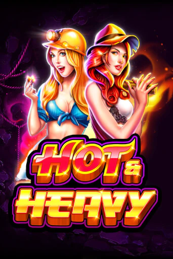 Hot and Heavy играть демо | Слотозал без регистрации