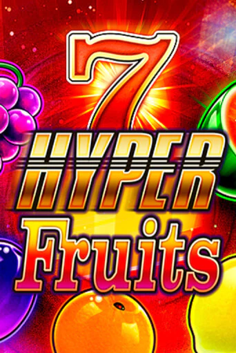 Hyper Fruits играть демо | Слотозал без регистрации