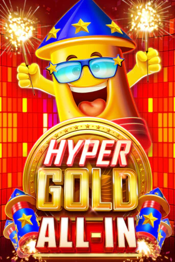 Hyper Gold All In играть демо | Слотозал без регистрации