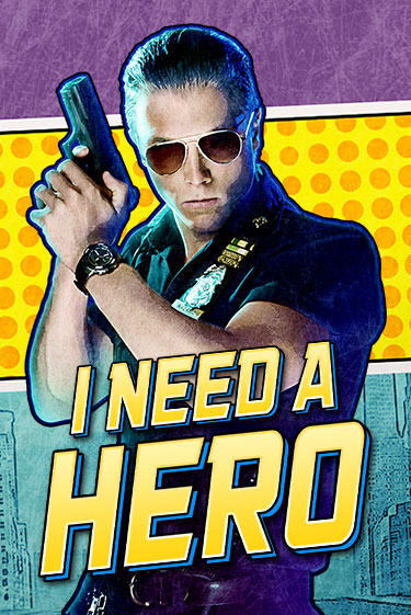 I Need A Hero играть демо | Слотозал без регистрации