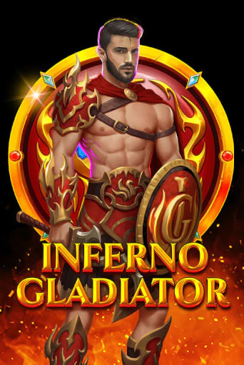 Inferno Gladiator играть демо | Слотозал без регистрации