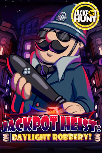 Jackpot Heist: Daylight Robbery играть демо | Слотозал без регистрации