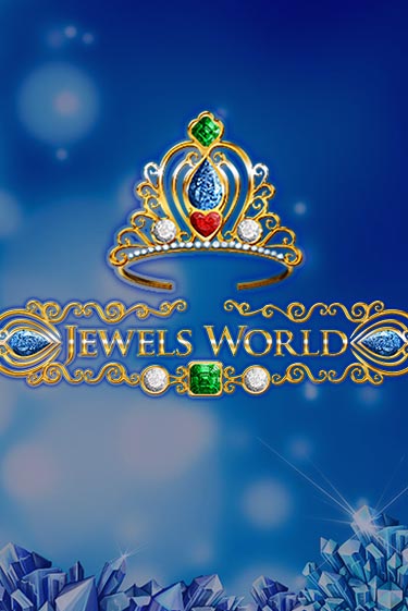 Jewels World играть демо | Слотозал без регистрации