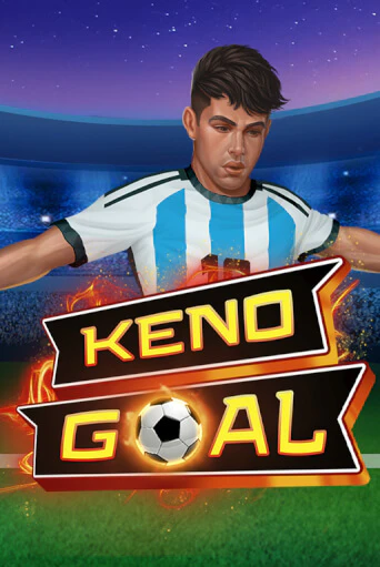 Keno Goal играть демо | Слотозал без регистрации