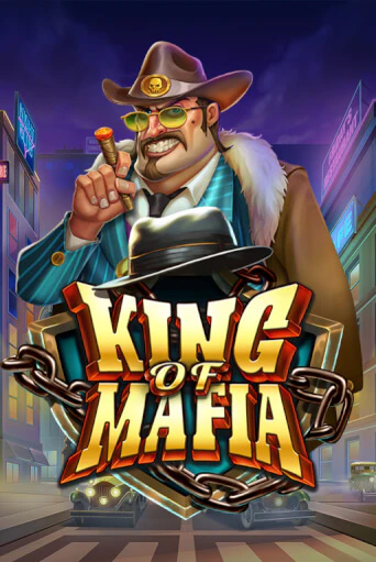 King of Mafia играть демо | Слотозал без регистрации