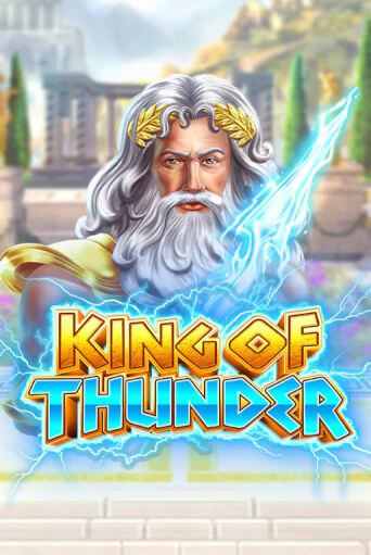 King of Thunder играть демо | Слотозал без регистрации