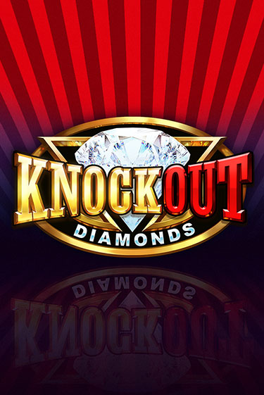 Knockout Diamonds играть демо | Слотозал без регистрации