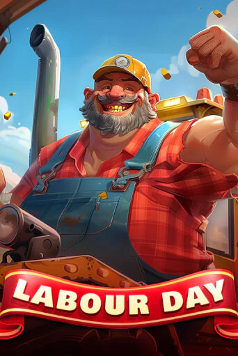 Labour Day играть демо | Слотозал без регистрации