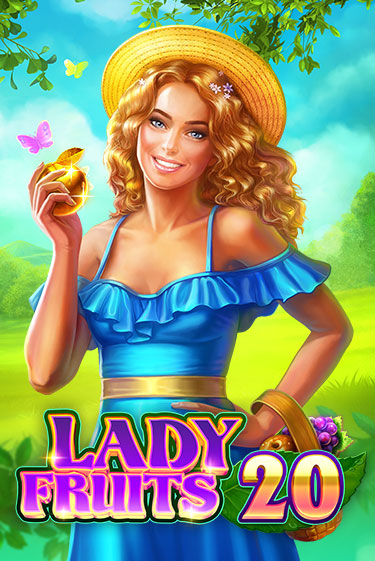 Lady Fruits 20 играть демо | Слотозал без регистрации