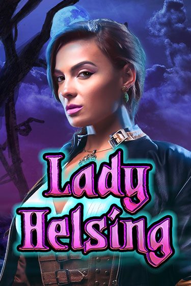 Lady Helsing играть демо | Слотозал без регистрации