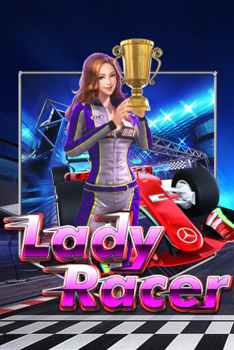 Lady Racer играть демо | Слотозал без регистрации