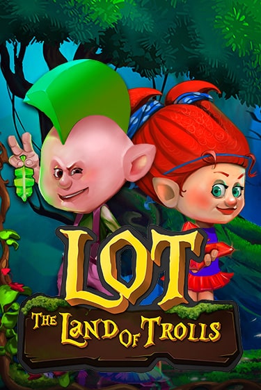 LOT Land Of Trolls играть демо | Слотозал без регистрации