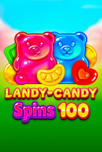 Landy-Candy Spins 100 играть демо | Слотозал без регистрации