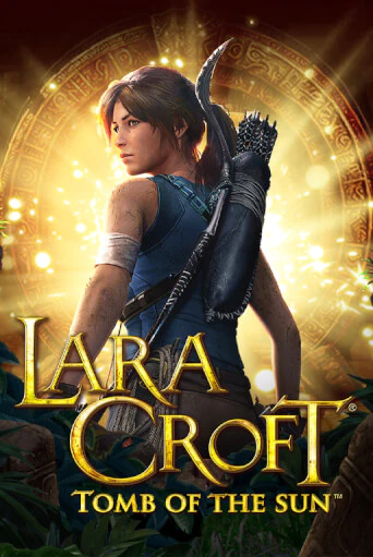 Lara Croft®: Tomb of the Sun™ играть демо | Слотозал без регистрации