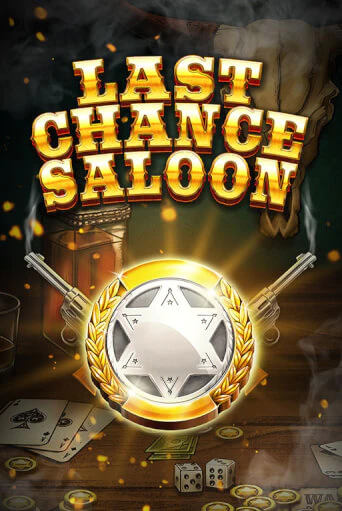 Last Chance Saloon играть демо | Слотозал без регистрации