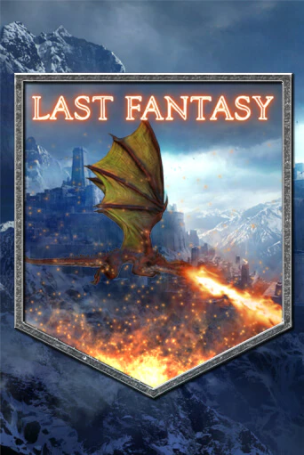 Last Fantasy играть демо | Слотозал без регистрации