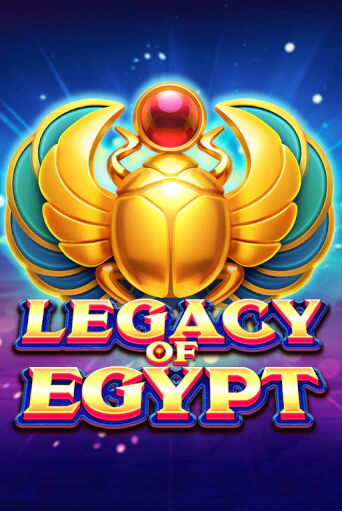 Legacy Of Egypt играть демо | Слотозал без регистрации