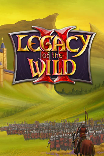 Legacy of the Wilds 2 играть демо | Слотозал без регистрации