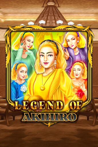 Legend Of Akihiro играть демо | Слотозал без регистрации