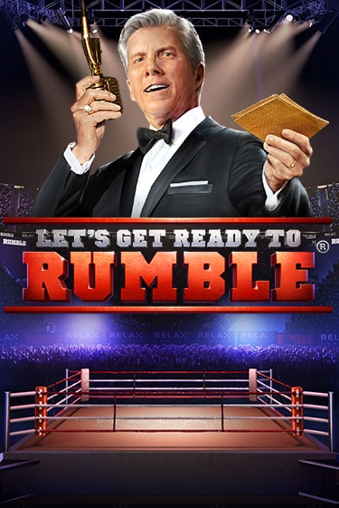 Let's get ready to Rumble играть демо | Слотозал без регистрации