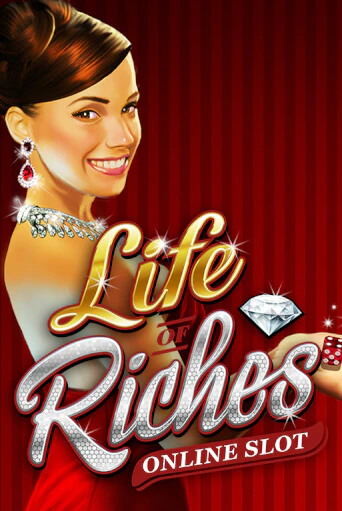 Life Of Riches играть демо | Слотозал без регистрации