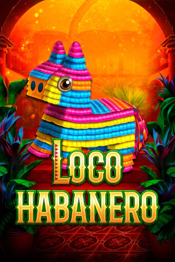 Loco Habanero играть демо | Слотозал без регистрации