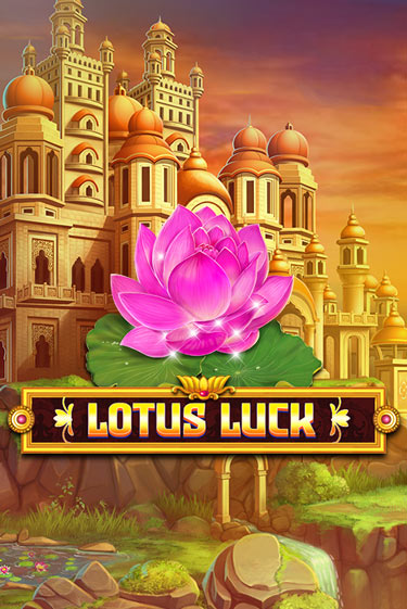 Lotus Luck играть демо | Слотозал без регистрации