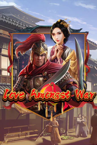 Love Amongst War играть демо | Слотозал без регистрации