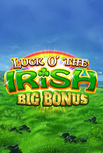 Luck O' the Irish Big Bonus играть демо | Слотозал без регистрации