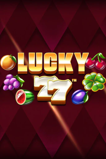 Lucky 77 играть демо | Слотозал без регистрации