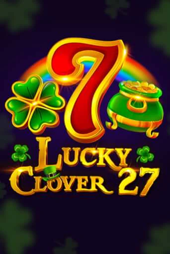 Lucky Clover 27 играть демо | Слотозал без регистрации