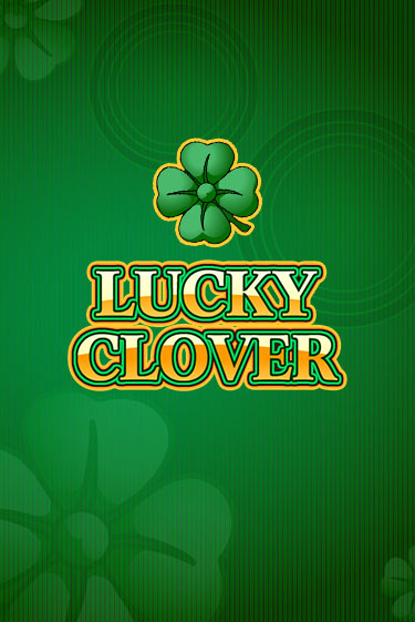 Lucky Clover играть демо | Слотозал без регистрации