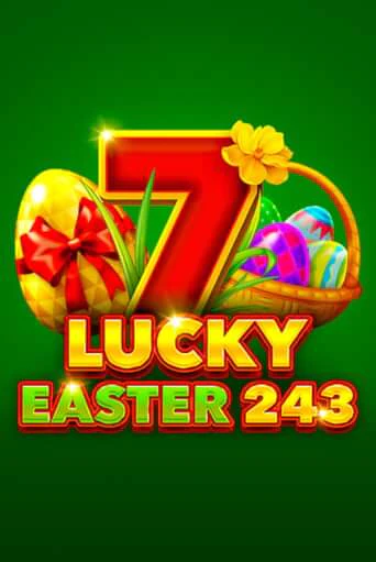 Lucky Easter 243 играть демо | Слотозал без регистрации