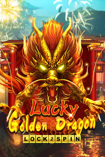 Lucky Golden Dragon Lock 2 Spin играть демо | Слотозал без регистрации