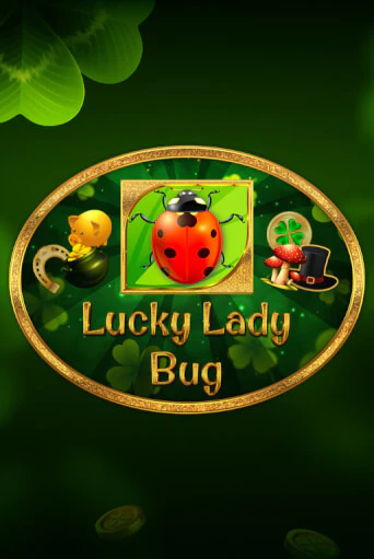 Lucky Lady Bug играть демо | Слотозал без регистрации