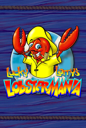 Lucky Larry's Lobstermania играть демо | Слотозал без регистрации