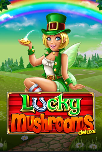 Lucky Mushrooms Deluxe играть демо | Слотозал без регистрации