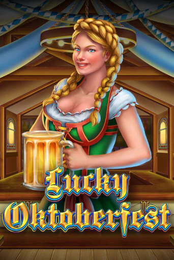 Lucky Oktoberfest играть демо | Слотозал без регистрации