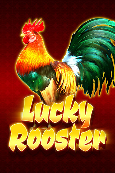 Lucky Rooster играть демо | Слотозал без регистрации