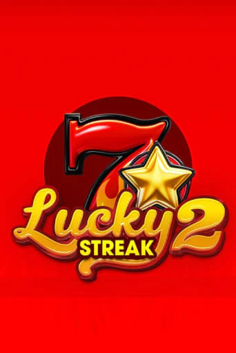 Lucky Streak 2 играть демо | Слотозал без регистрации