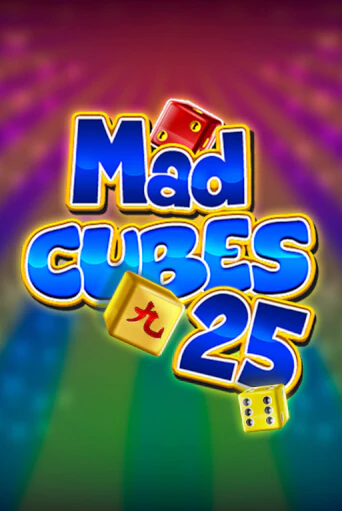 Mad Cubes 25 играть демо | Слотозал без регистрации