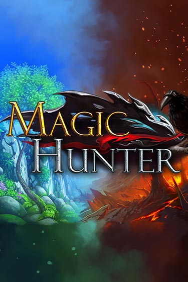 Magic Hunter играть демо | Слотозал без регистрации