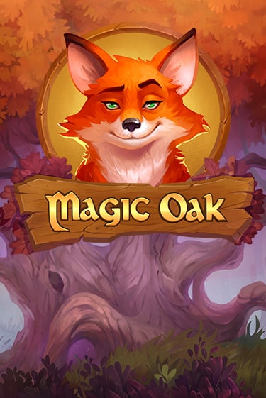 Magic Oak играть демо | Слотозал без регистрации