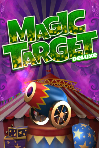 Magic Target Deluxe играть демо | Слотозал без регистрации