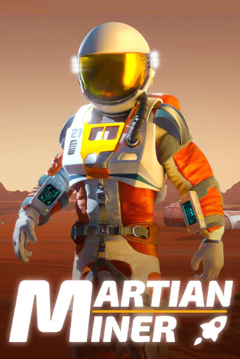 Martian Miner Infinity Reels играть демо | Слотозал без регистрации