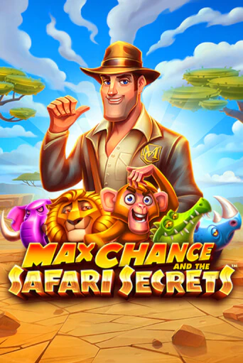 Max Chance and the Safari Secrets играть демо | Слотозал без регистрации