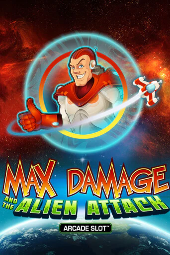 Max Damage and the Alien Attack играть демо | Слотозал без регистрации