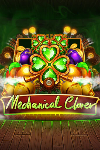 Mechanical Clover играть демо | Слотозал без регистрации